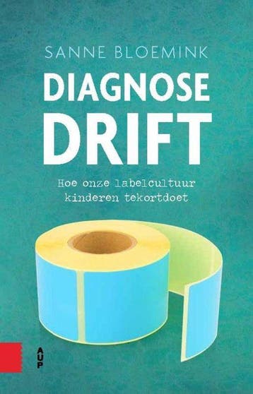 Diagnosedrift - Sanne Bloemink - 9789462986138 - Paperback, Verzenden