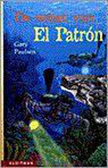 De schat van El Patron / Adventure = Cool 9789020626582, Verzenden, Gelezen, G. Paulsen