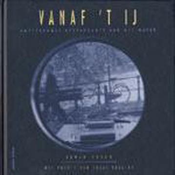 VANAF T IJ 9789062559947 J. Freud, Verzenden, J. Freud