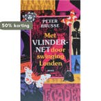 Met vlindernet door swinging Londen 9789050186636 P. Brusse, Verzenden, P. Brusse