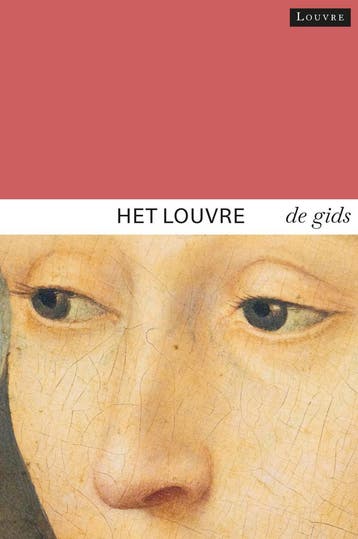 Het Louvre 9789464941173 Dominique De Font-Réaulx, Boeken, Verzenden, Zo goed als nieuw, Dominique De Font-Réaulx