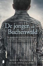 De jongen uit Buchenwald 9789022591062 Robbie Waisman, Boeken, Verzenden, Zo goed als nieuw, Robbie Waisman