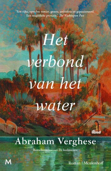 Het verbond van het water 9789029098083 Abraham Verghese, Verzenden, Gelezen, Abraham Verghese