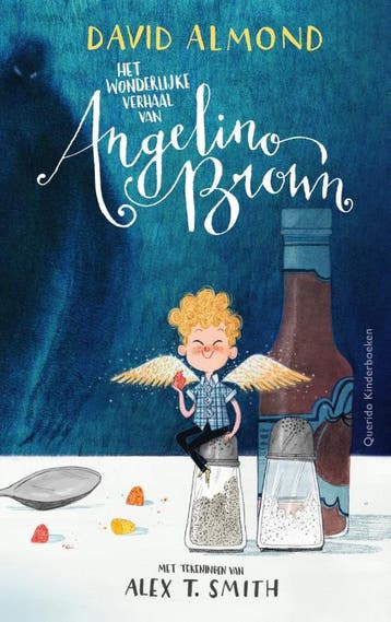 Het wonderlijke verhaal van Angelino Brown 9789045120911, Verzenden, David Almond