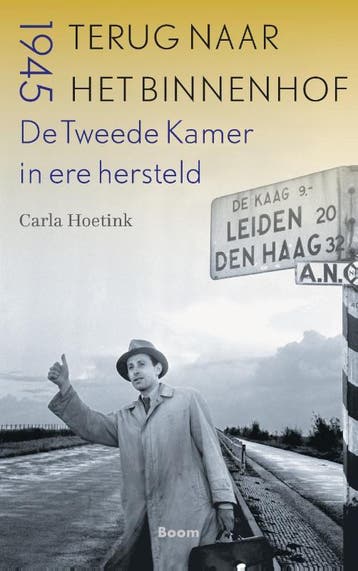 Terug naar het Binnenhof 9789024435128 Carla Hoetink, Verzenden, Gelezen, Carla Hoetink