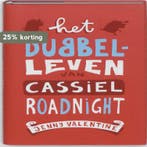 Het dubbelleven van Cassiel Roadnight 9789048808953, Verzenden, Gelezen, Jenny Valentine