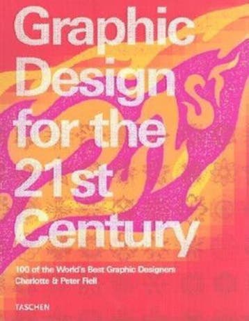 Graphic design for the 21st century 9783822816059 C.P. Fiell, Verzenden, C.P. Fiell