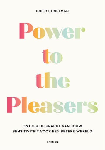 Power to the pleasers (9789043938648, Inger Strietman), Verzenden, Nieuw