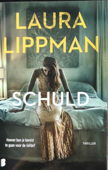 Schuld 9789049204648 Laura Lippman, Verzenden, Laura Lippman