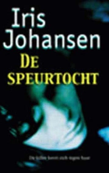 De speurtocht 9789024541379 Iris Johansen, Boeken, Verzenden, Gelezen, Iris Johansen