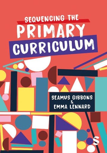 Sequencing The Primary Curriculum |  | Nieuw, Verzenden, Nieuw