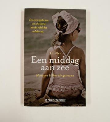 Een middag aan zee 9789461095695, Verzenden, Marianne En Theo Hoogstraaten