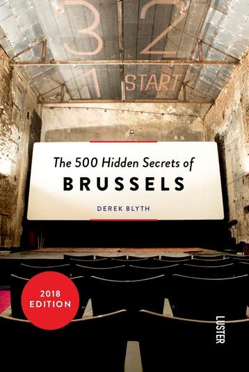 The 500 hidden secrets of Brussels 9789460580925 Derek Blyth, Verzenden, Derek Blyth