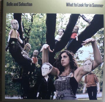 Belle And Sebastian - What To Look For In Summer, Verzenden