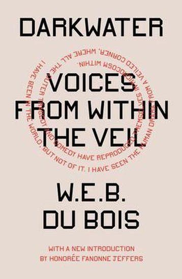 Darkwater 9781839764073 W. E. B. Du Bois, Boeken, Verzenden, Zo goed als nieuw, W. E. B. Du Bois