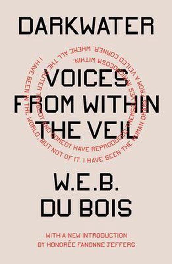 Darkwater 9781839764073 W. E. B. Du Bois, Boeken, Taal | Engels, Zo goed als nieuw, Verzenden