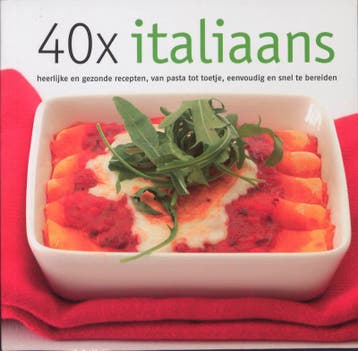 40x Italiaans / De Wereldkeuken 9789057671975 Alex Verburg, Boeken, Verzenden, Gelezen, Alex Verburg