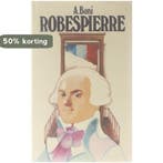 Robespiere 9789029140089 Boni, Verzenden, Boni