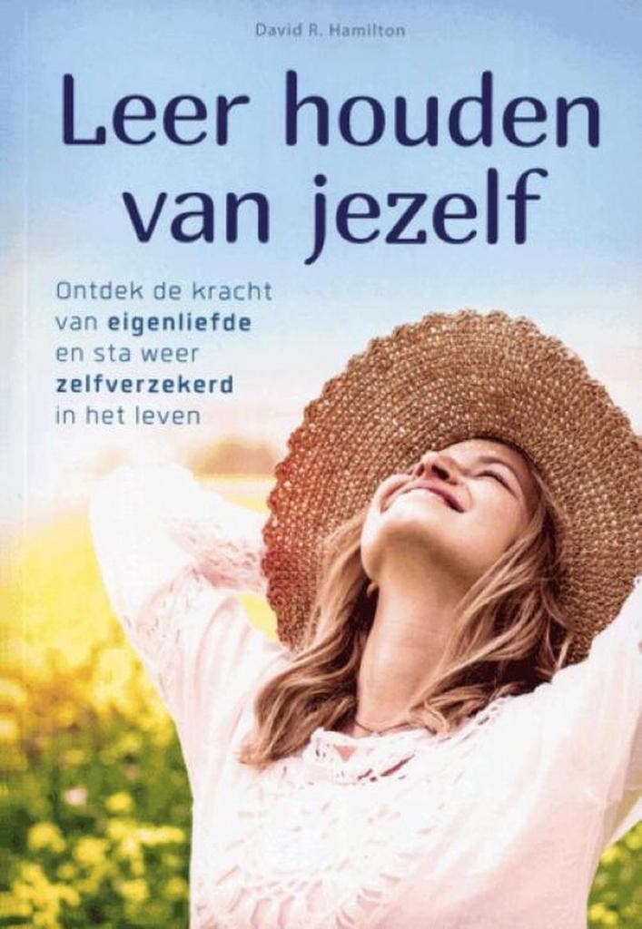Leer houden van jezelf 9789043831116 David R. Hamilton, Livres, Littérature, Envoi