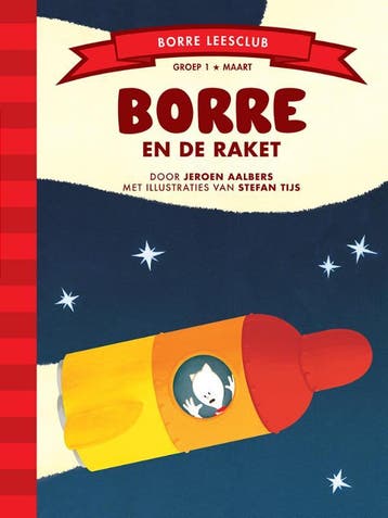 Borre en de raket / De Gestreepte Boekjes 9789089220288, Verzenden, Gelezen, Jeroen Aalbers