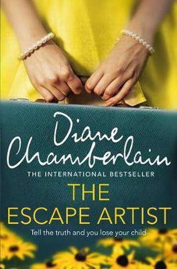 Escape Artist 9781447256731 Diane Chamberlain, Verzenden, Diane Chamberlain