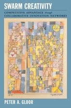 Swarm Crativity 9780195304121 Peter A. Gloor, Verzenden, Gelezen, Peter A. Gloor