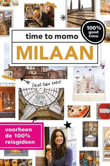 Milaan / time to momo 9789057677939, Boeken, Verzenden, Gelezen