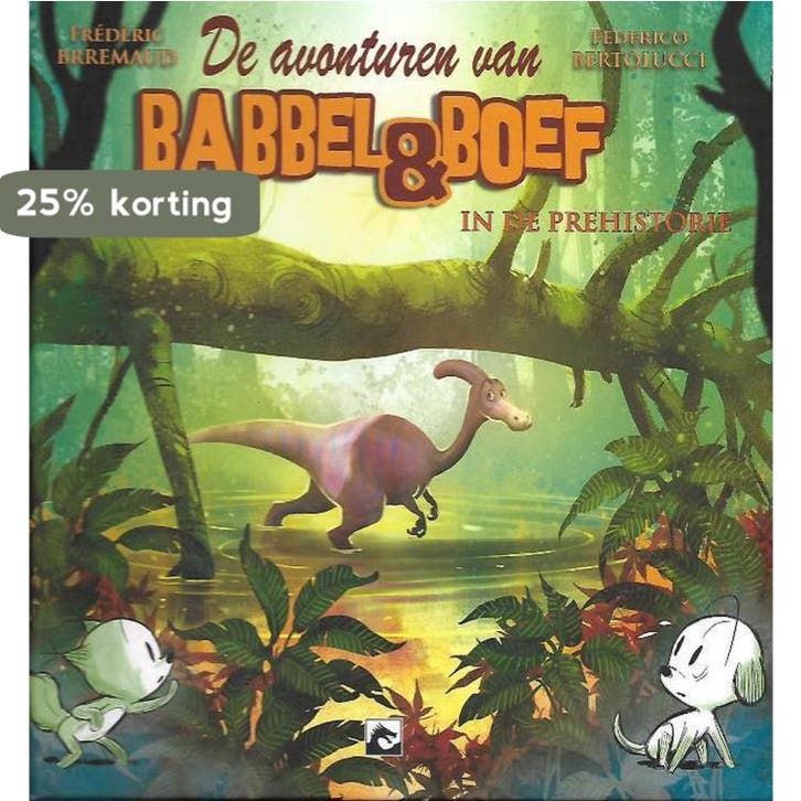 Babbel en Boef : In de pre-historie / Babbel en Boef / 4, Boeken, Schoolboeken, Gelezen, Verzenden