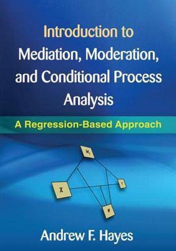 Introduction to Mediation, Moderation, and Conditional, Verzenden, Andrew F Hayes