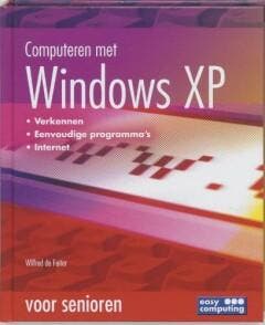 Computeren met Windows XP voor senioren 9789045635002, Verzenden, Gelezen, W. de Feiter