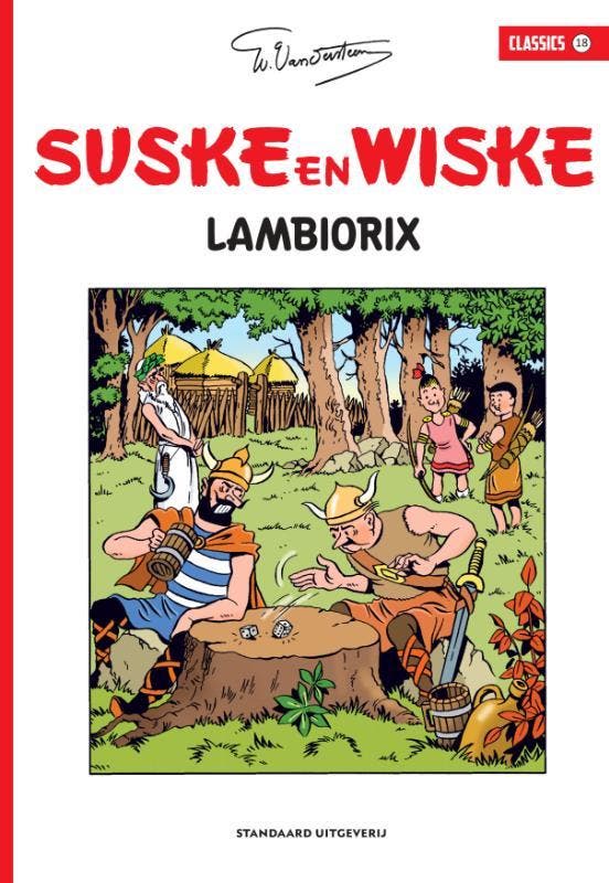 Lambiorix / Suske en Wiske Classics / 18 9789002266652, Livres, BD, Envoi