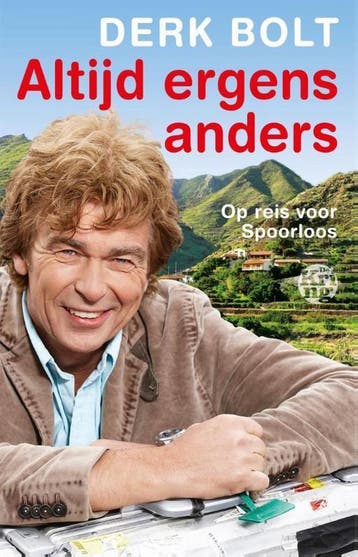 Altijd ergens anders 9789491567247 Derk Bolt, Verzenden, Gelezen, Derk Bolt
