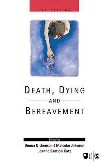 Death Dying & Bereavement 2nd 9780761968573 Dickenson, Verzenden, Zo goed als nieuw, Dickenson