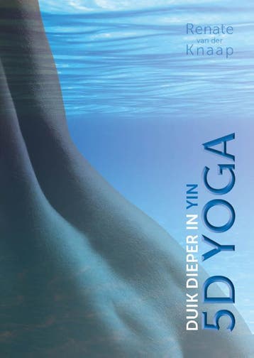 5D Yoga | Renate Knaap | Nieuw, Verzenden, Nieuw, Renate Knaap