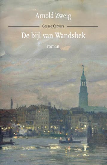 De Bijl Van Wandsbek | Arnold Zweig | Nieuw, Verzenden, Arnold Zweig
