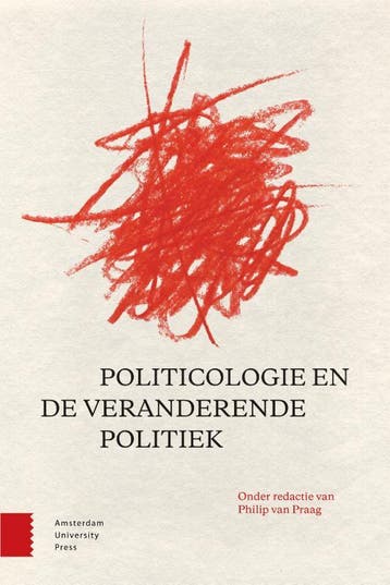 Politicologie en de veranderende politiek 9789462984486, Verzenden