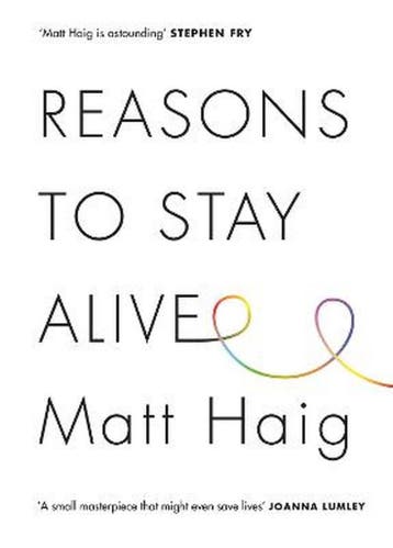 Reasons to Stay Alive 9781782115083 Matt Haig, Verzenden, Matt Haig