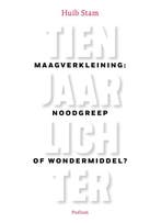Tien jaar lichter 9789057599064 Huib Stam, Verzenden, Gelezen, Huib Stam