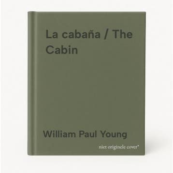 La cabaña / The Cabin 9786078000302 William Paul Young, Verzenden, Gelezen, William Paul Young