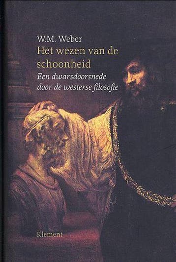 Het wezen van de schoonheid 9789077070239 W.M. Weber, Verzenden, W.M. Weber