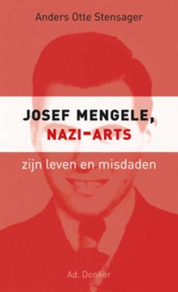Josef Mengele, nazi-arts / Document 9789061006350, Boeken, Verzenden, Gelezen, Anders Otte Stensager