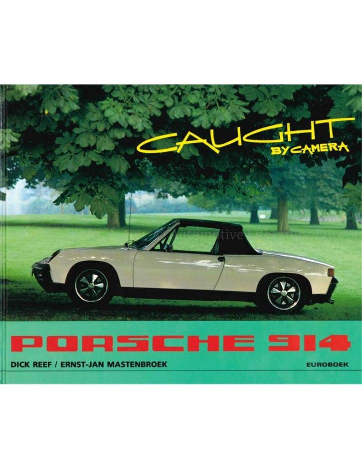 PORSCHE 914, CAUGHT BY CAMERA, Livres, Autos | Livres