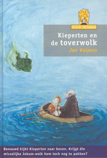 Kieperten en de toverwolk / Villa Alfabet Oranje Jan Kuiper, Verzenden, Jan Kuiper