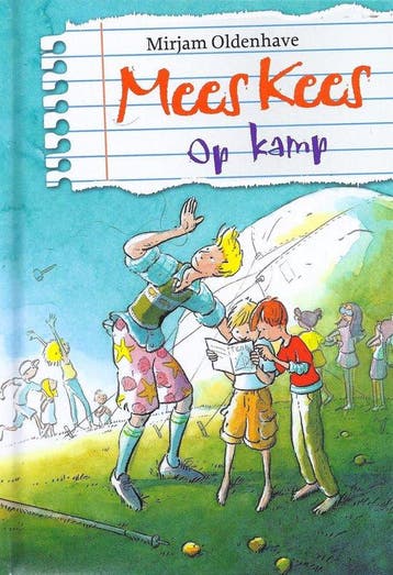 Mees Kees - op kamp - Mirjam Oldenhave, Verzenden, Nieuw