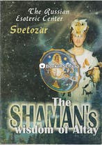 The Shamans wisdom of Altay, Verzenden, Gelezen