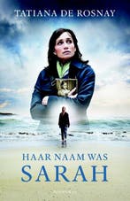 Haar naam was Sarah 9789047201793 Tatiana de Rosnay, Verzenden, Zo goed als nieuw, Tatiana de Rosnay