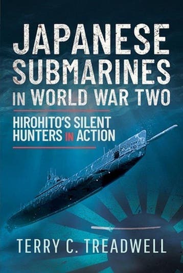 Japanese Submarines in World War Two 9781399094221, Verzenden, Zo goed als nieuw, Terry C Treadwell