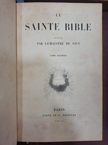 Lemaistre de Sacy - La Sainte Bible - 1841