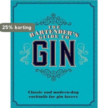 The Bartenders Guide to Gin 9781474870948, Verzenden, Gelezen