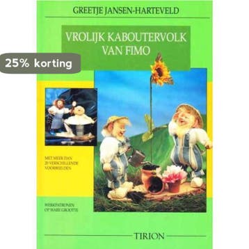 VROLIJK KABOUTERVOLK VAN FIMO 9789051216172, Verzenden, Zo goed als nieuw, G. Jansen-Harteveld